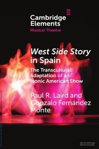 Paul R. Laird & Gonzalo FernŁndez Monte — West Side Story in Spain