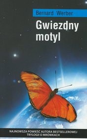 Bernard Werber — Gwiezdny motyl