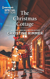 Christine Rimmer — The Christmas Cottage