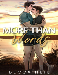 Becca Neil — More Than Words