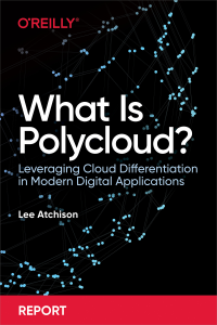 Lee Atchison — What Is Polycloud?