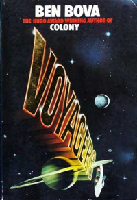 Ben Bova — Voyagers 1: Voyagers