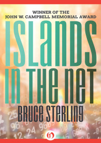  — Islands in the Net