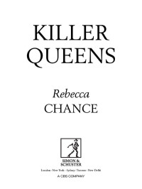 Rebecca Chance — Killer Queens