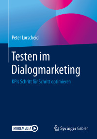 Peter Lorscheid — Testen im Dialogmarketing