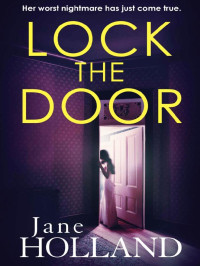Holland, Jane — Lock the Door