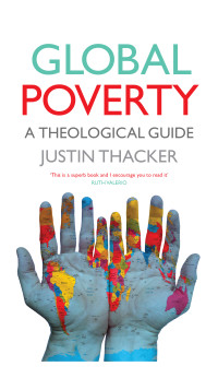 Justin Thacker; — Global Poverty