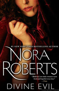 Roberts, Nora — Divine Evil