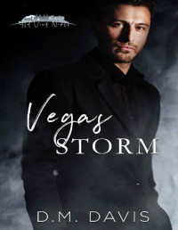 D.M. Davis — Vegas Storm: Hot Vegas Nights