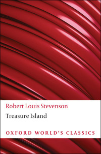 Robert Louis Stevenson — Treasure Island (Oxford World’s Classics)