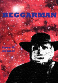 Steve Benner — Beggarman