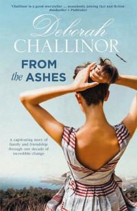 Deborah Challinor — From the Ashes