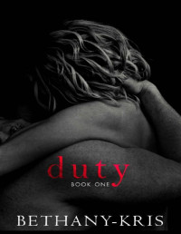 Bethany-Kris [Bethany-Kris] — Duty (Andino + Haven #1)