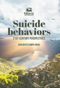 Campo Arias, Adalberto; — Suicide Behaviors. 21st-century Perspectives