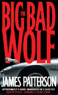 James Patterson — The big bad wolf