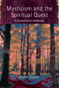 Phyllis Zagano, Author — Mysticism and the Spiritual Quest: A Crosscultural Anthology