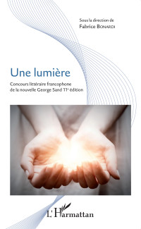 Fabrice Bonardi; — Une lumière