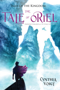 Cynthia Voigt — The Tale of Oriel