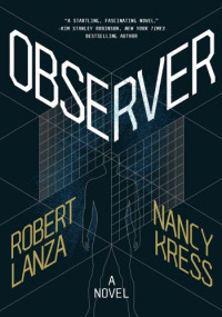 Robert Lanza — Observer