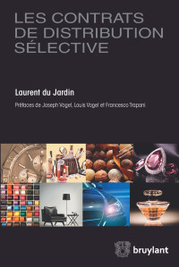 Laurent du Jardin; — Les contrats de distribution slective