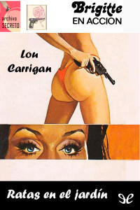 Lou Carrigan — Ratas en el jardín