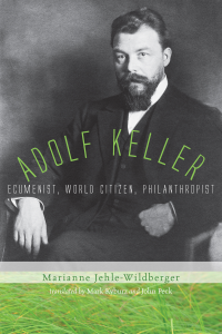 Marianne Jehle-Wildberger; — Adolf Keller