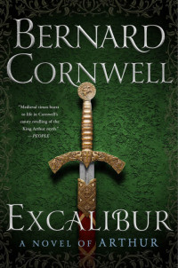 Bernard Cornwell — Excalibur - Warlord Chronicles Book 3