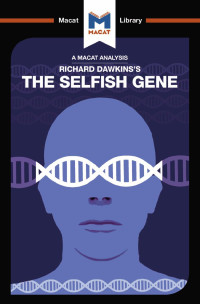 Nicola Davis; — An Analysis of Richard Dawkins's The Selfish Gene