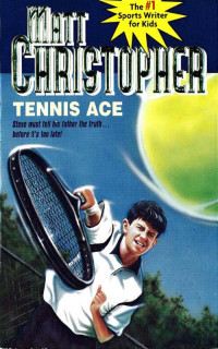 Christopher, Matt — Tennis Ace