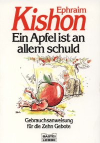 Kishon, Ephraim — Ein Apfel ist an allem Schuld