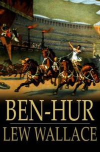 Lew Wallace — Ben-Hur