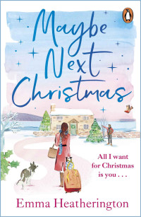 Heatherington, Emma — Maybe Next Christmas