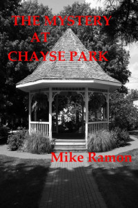 Mike Ramon — The Mystery at Chayse Park