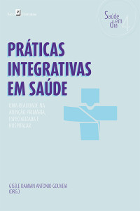 Gisele Damian Antonio Gouveia; — Prticas Integrativas em Sade