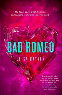 Leisa Rayven — Bad Romeo