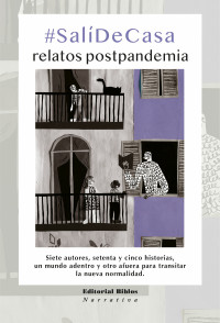 Florencia Agrasar;Rita Corigliano;Graciela Cutuli;Pierre Dumas;Mabel Fuzzi;Victoria Rossi;Mara Teresa Tramo; & Rita Corigliano & Graciela Cutuli & Pierre Dumas & Mabel Fuzzi & Victoria Rossi & Teresa Téramo — #SaliDeCasa