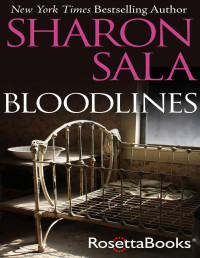 Sharon Sala — Bloodlines
