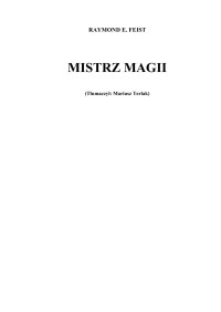 Raymond E. Feist — Wojna Swiatow II Mistrz Magii