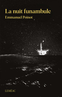 Emmanuel Poinot & Emmanuel Poinot — La nuit funambule