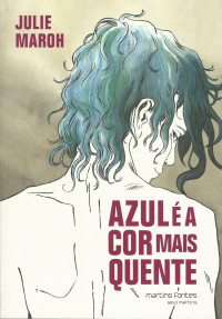 Julie Maroh — Azul é a Cor Mais Quente