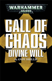 Andy Smillie — Call of Chaos: Divine Will