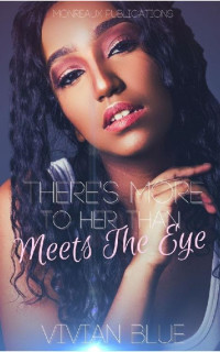 Vivian Blue — There's More To Her Than Meets The Eye