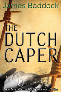 James Baddock — The Dutch Caper