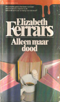 Elizabeth Ferrars — Alleen maar dood - PD367