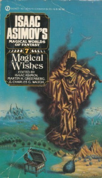 Isaac Asimov & Martin Harry Greenberg & Charles Waugh — Magical Wishes