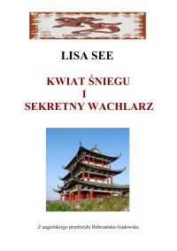 See lisa — Kwiat Śniegu i sekretny wachlarz