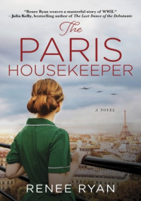 Renee Ryan — The Paris Housekeeper