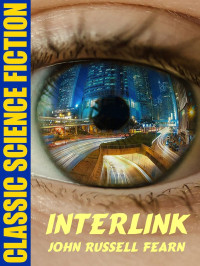 John Russell Fearn — Interlink