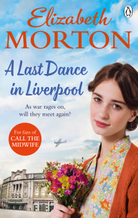 Elizabeth Morton — A Last Dance in Liverpool