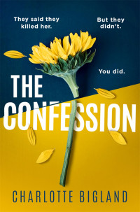 Charlotte Bigland — The Confession